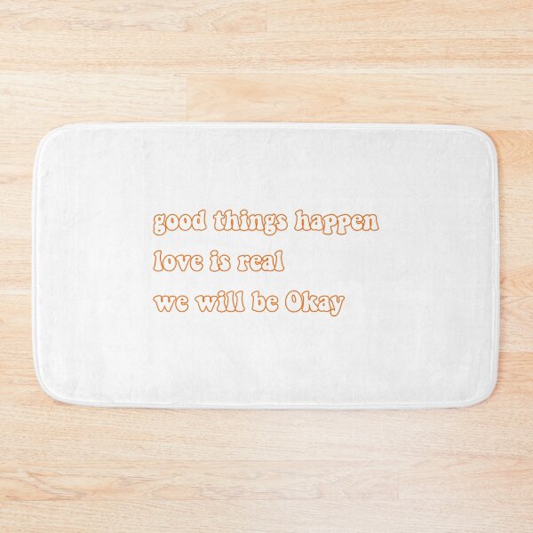 Item preview, Good things happen, love is real, we will be Okay designed and sold by avit1.