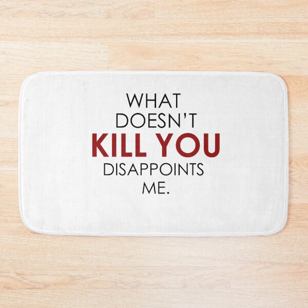 Item preview, Funny What Doesn't Kill You designed and sold by Rott515.