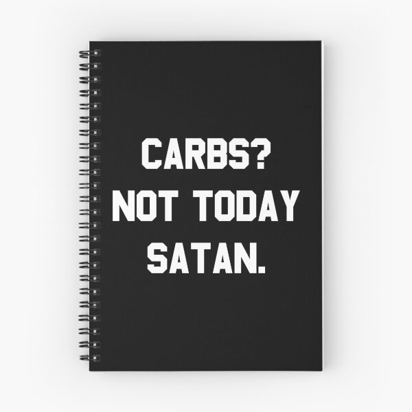 Item preview, Carbs Not Today Satan designed and sold by flippinsg.