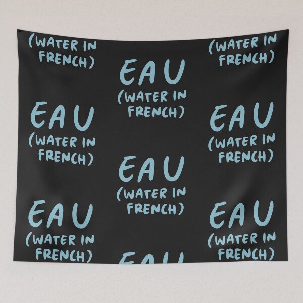 Item preview, Eau - Water in French (French Language Linguist) designed and sold by isstgeschichte.