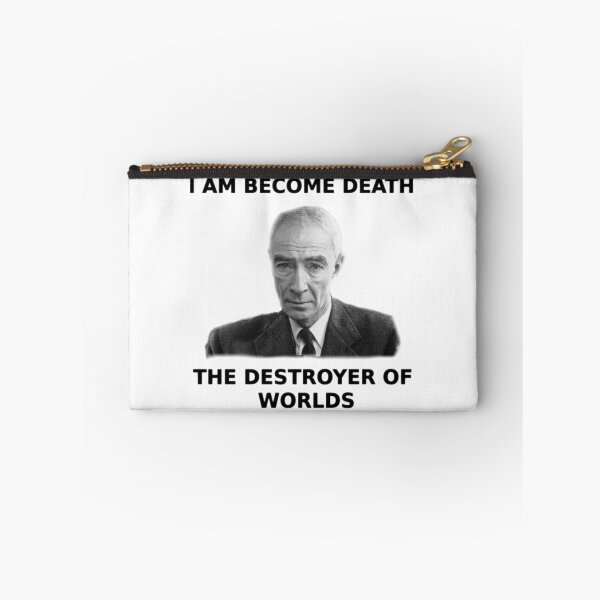 Item preview, I am become death - Oppenheimer [BRIGHT] designed and sold by ThePhysicist R.