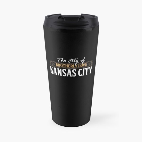 City of brotherly love: Kansas City USA Travel Mug