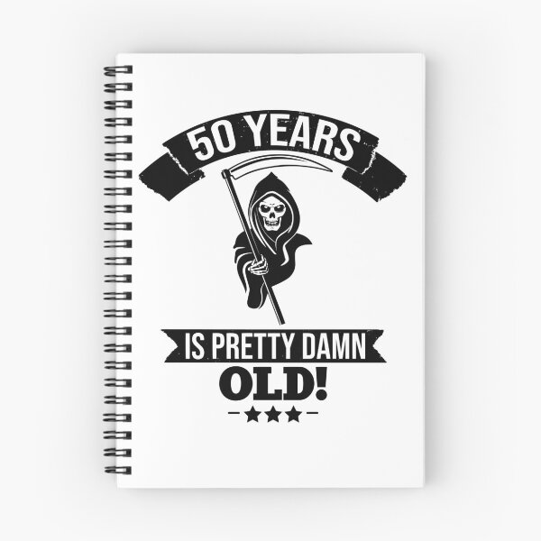 Item preview, 50 years is pretty damn old! designed and sold by Cutebutfunny.