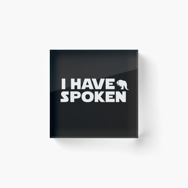 Item preview, I Have Spoken Silhouette designed and sold by wishtopia.