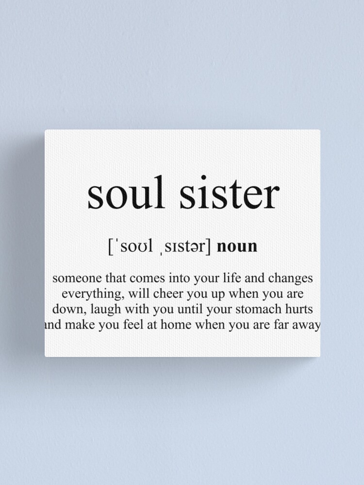 Soul Sister Definition Dictionary Collection Canvas Print By Designschmiede Redbubble