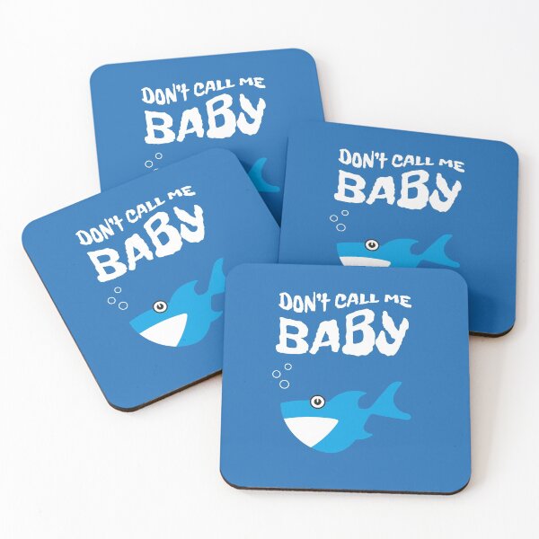 Item preview, Don't call me baby! - Baby Shark designed and sold by dotgumbi.