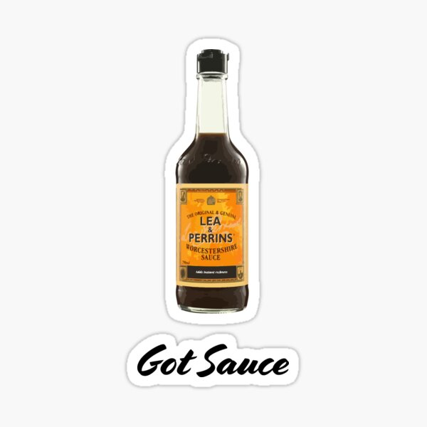 Item preview, Got Sauce | Lea & Perrins | Worcestershire Sauce designed and sold by SJ Designs.