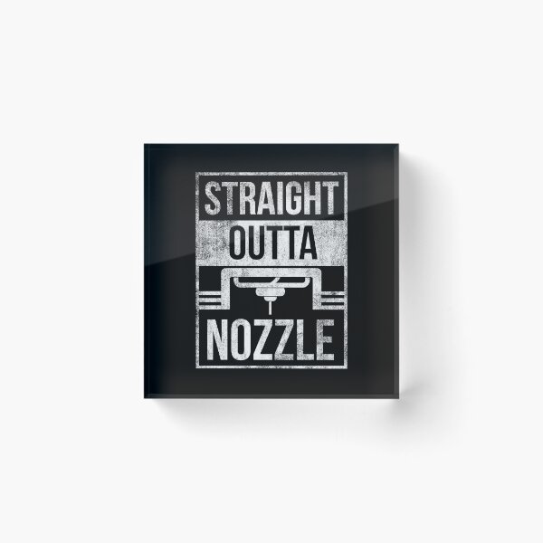 Item preview, Straight Outta Nozzle 3D Printer Filament Hobby designed and sold by MooonTees.