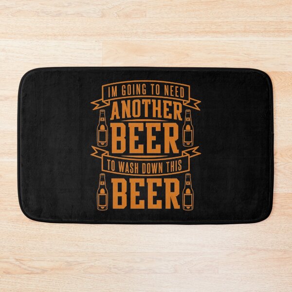 Item preview, I Need Another Funny Beer Lover Drinking Gift designed and sold by TopDawgDesigns.
