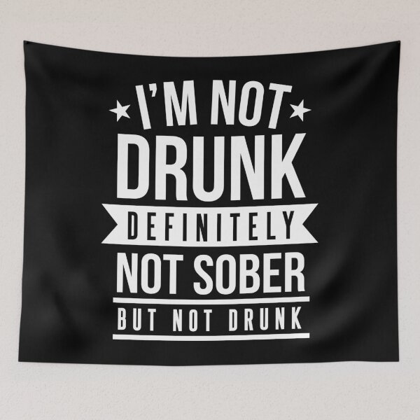 Item preview, Not Sober But Not Drunk Funny Drinking Beer Lover Gift designed and sold by TopDawgDesigns.
