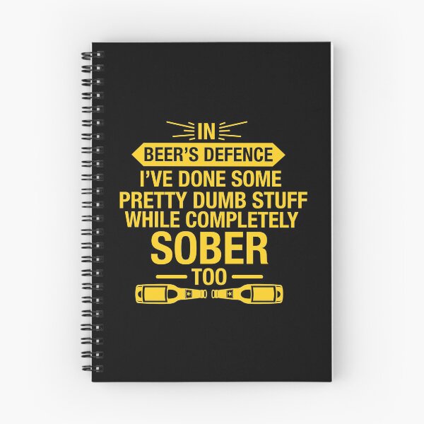 Item preview, I've Done Dumb Stuff Sober Too Funny Beer Lover Drinking Gift designed and sold by TopDawgDesigns.