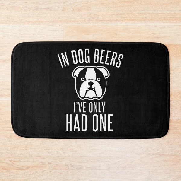 Item preview, Dog Beers Only One Funny Drinking Beer Lover Gift designed and sold by TopDawgDesigns.