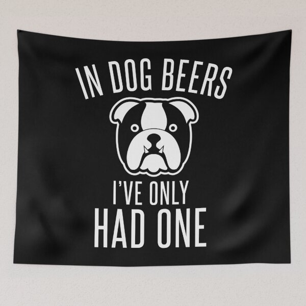 Item preview, Dog Beers Only One Funny Drinking Beer Lover Gift designed and sold by TopDawgDesigns.