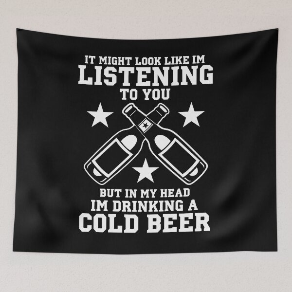 Item preview, Drinking A Cold Beer Not Listening Funny Beer Lover Gift designed and sold by TopDawgDesigns.