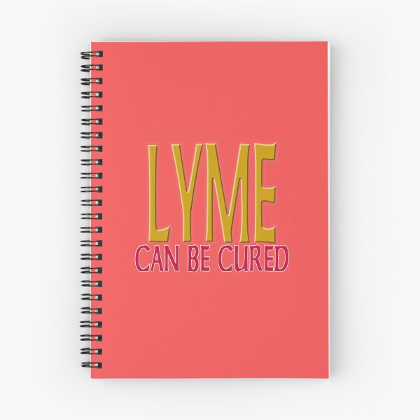 Item preview, LYME CAN BE CURED. designed and sold by Ralek.
