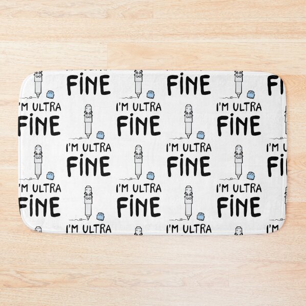 Item preview, I'm Ultra Fine designed and sold by ohheystudios.