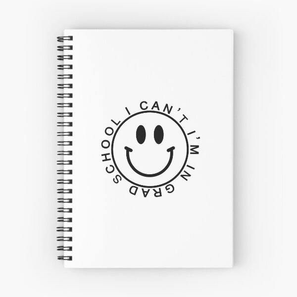 Item preview, I Can't I'm In Grad School designed and sold by kehu.