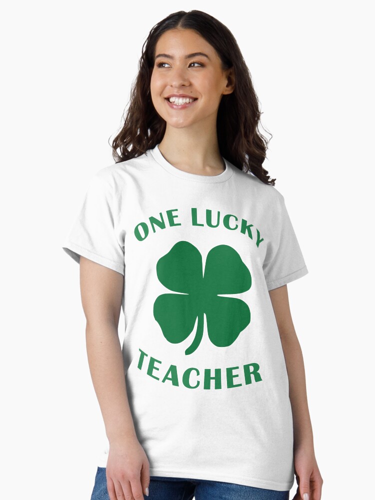 Thumbnail 2 of 7, Classic T-Shirt, Lucky Teacher St Patrick Day Irish Shamrock gift. designed and sold by maxxexchange.