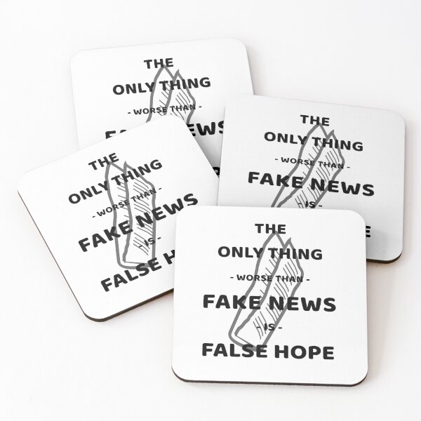 Item preview, The Only Thing Worse Than Fake News Is False Hope  designed and sold by Jacksonso.