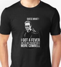 MORE COWBELL Unisex T-Shirt