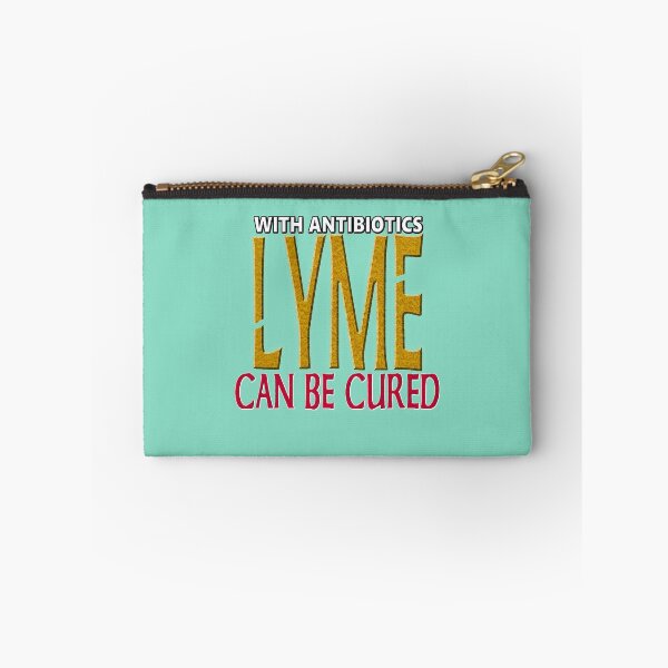 Item preview,  LYME CAN BE CURED WITH ANTIBIOTICS. designed and sold by Ralek.