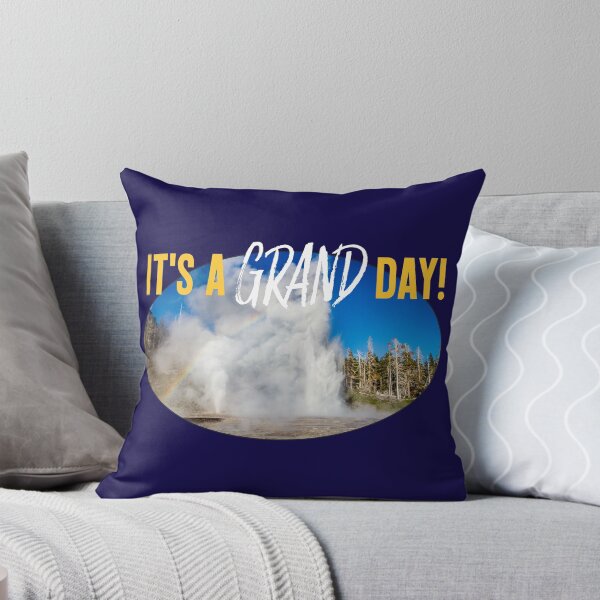 Item preview, It's a GRAND Day! Celebrate Grand Geyser in Yellowstone National Park! designed and sold by AvocaSpring.