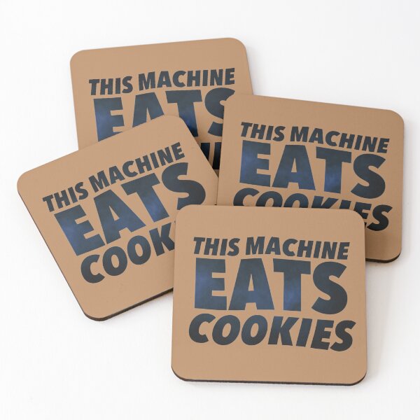 Item preview, This Machine Eats Cookies designed and sold by weavernap.