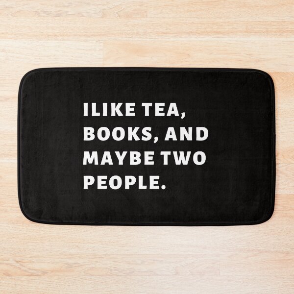 Item preview, I Like Books and Tea Introvert Awkward Relax Cute Funny Sarcastic Happy Fun Inspirational Gift designed and sold by EpsilonEridani.