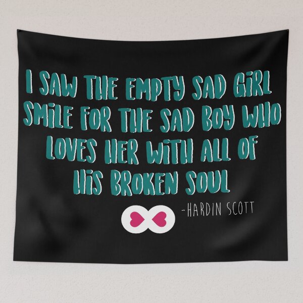 Item preview, Hardin Scott Quote designed and sold by Wuthering Pages Boutique.