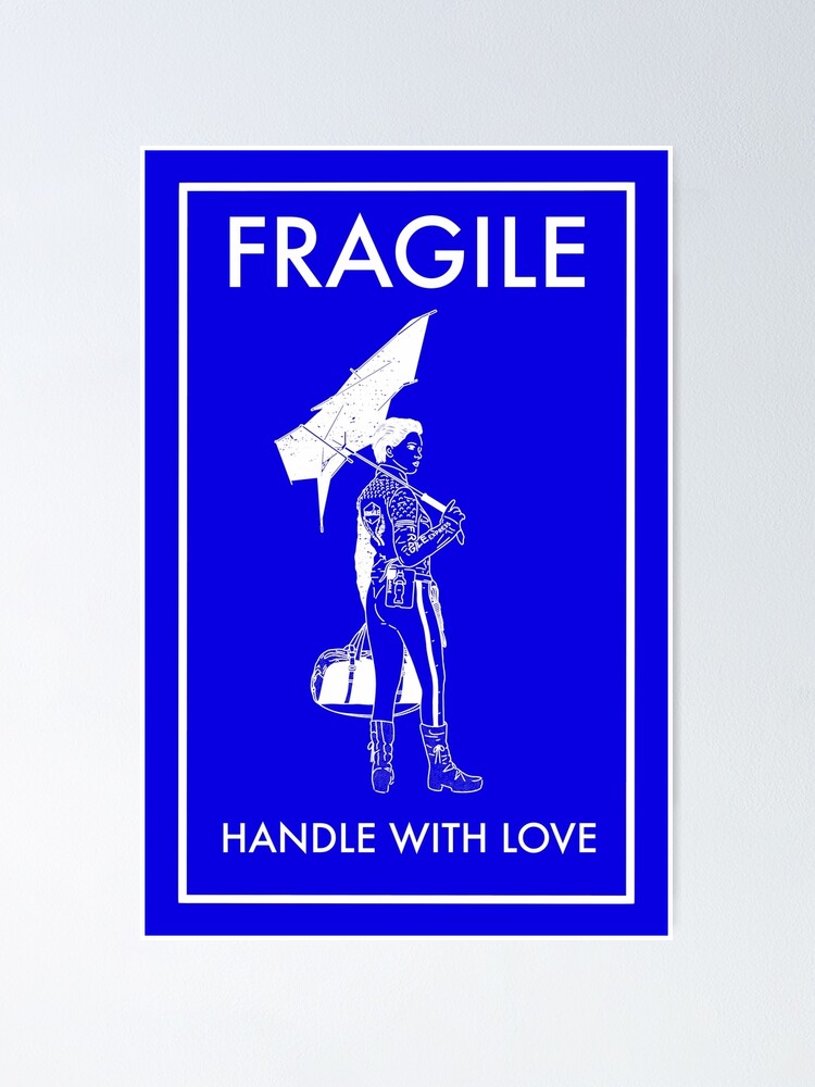 "Fragile Blue" Poster by Zody1 Redbubble