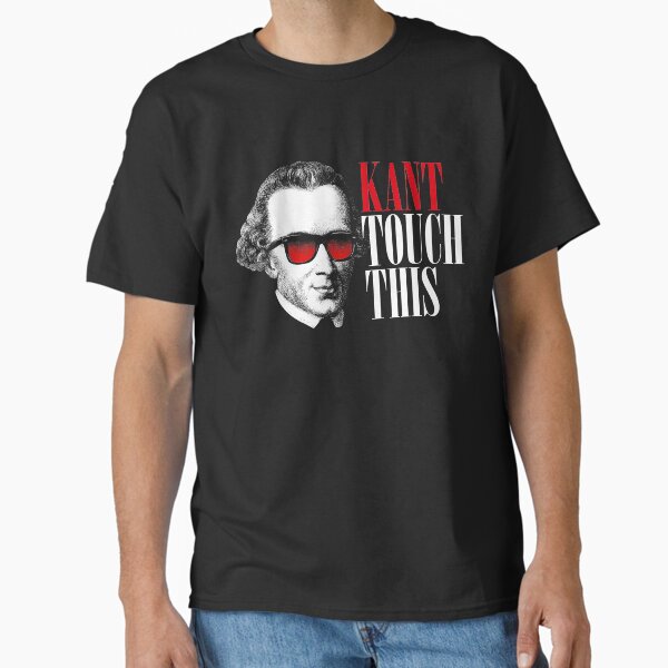 Item preview, Kant Touch This - Philosophy Pun designed and sold by The Philosopher's Shirt.