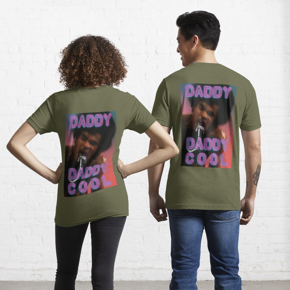 Daddy cool 2025 t shirt