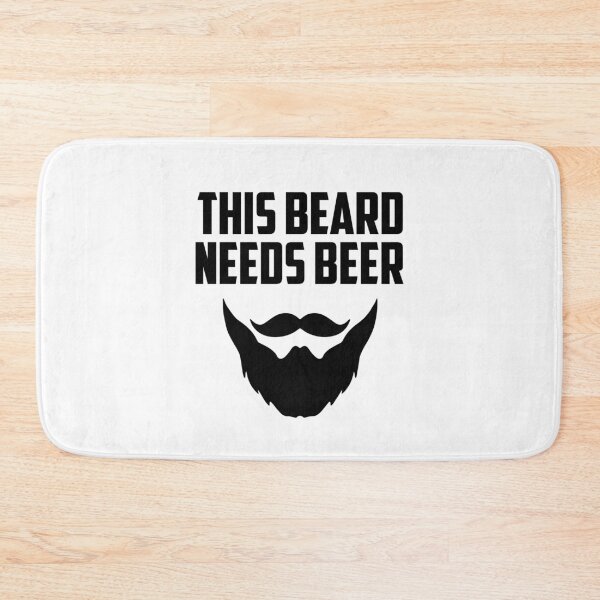Item preview, This Beard Needs Beer designed and sold by Sabot.
