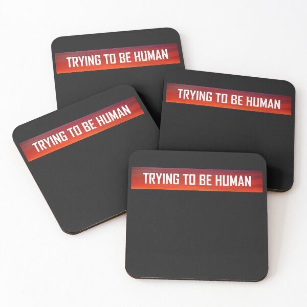 Item preview, Trying To Be Human designed and sold by HiddenStar02.