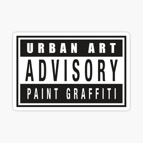 graffiti advisory paint graffiti Sticker