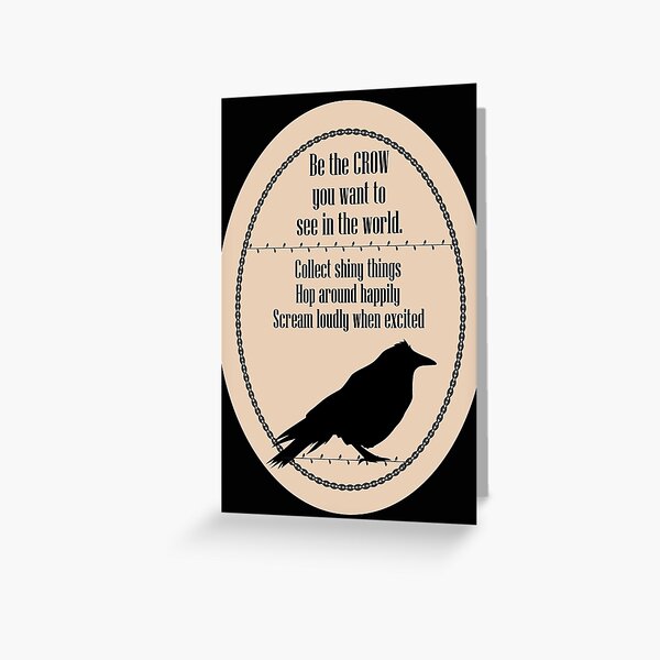 Item preview, Be the Crow designed and sold by Eye on the Blueline.
