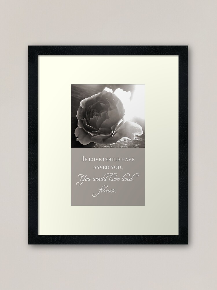 "If Love Could Have Saved You" Framed Art Print by smallbirdstudio
