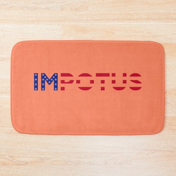 Item preview, IMPOTUS IMpeached President Of The United States designed and sold by Macer.