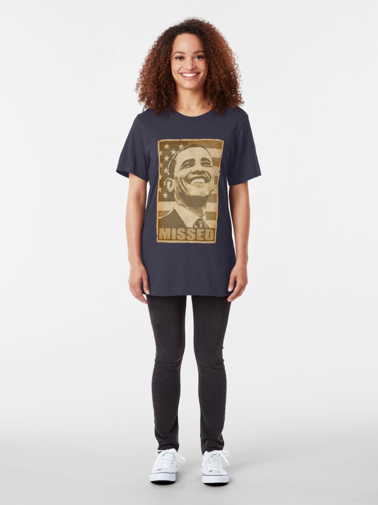 Alternate view of Obama Missed Slim Fit T-Shirt