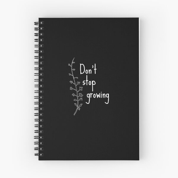 Item preview, Don't Stop Growing Depression Mental Health Cute Funny Gift Sarcastic Happy Fun Introvert Awkward Geek Hipster Silly Inspirational Motivational Birthday Present designed and sold by EpsilonEridani.