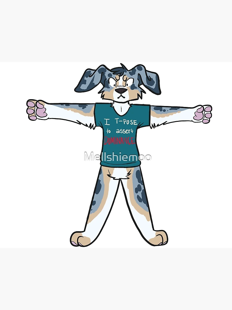 T-Posing to Assert Dominance by NinesArt -- Fur Affinity [dot] net