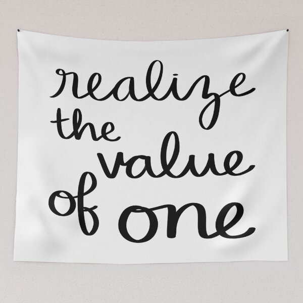 Item preview, Realize the Value of One designed and sold by strongpurpose.