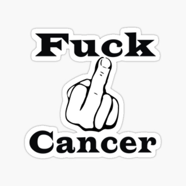 Fuck Cancer Sticker
