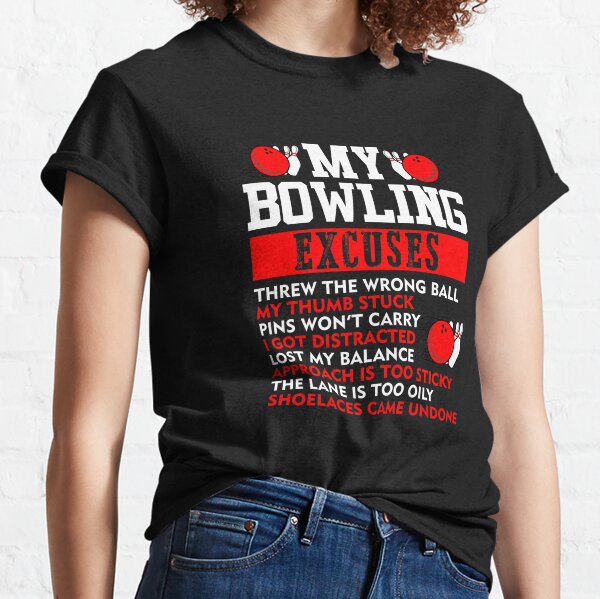 Funny Novelty Tops T-Shirt Womens tee TShirt Its A Bowling Thing You Wouldnt U 