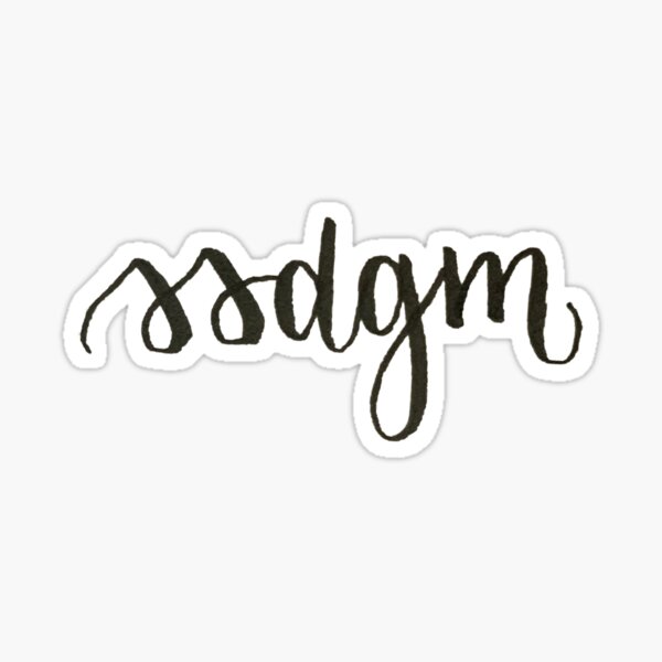 ssdgm my favourite murder Sticker
