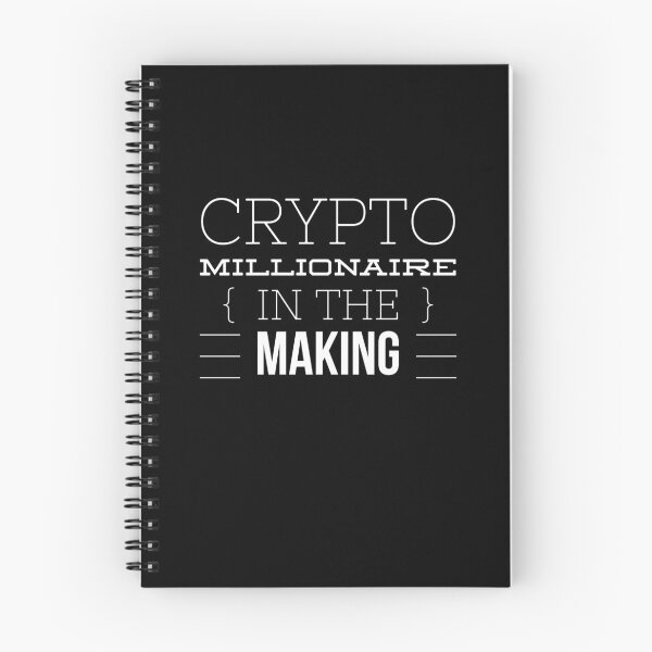 Item preview, Crypto Millionaire In The Making Cryptonaire Crypto Cryptocurrency designed and sold by BtcSweatshirts.