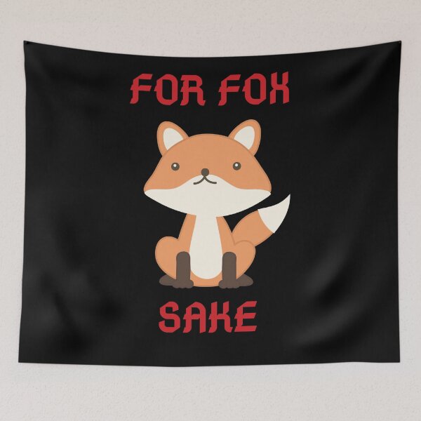 Item preview, For Fox Sake designed and sold by fahrurrozzi.