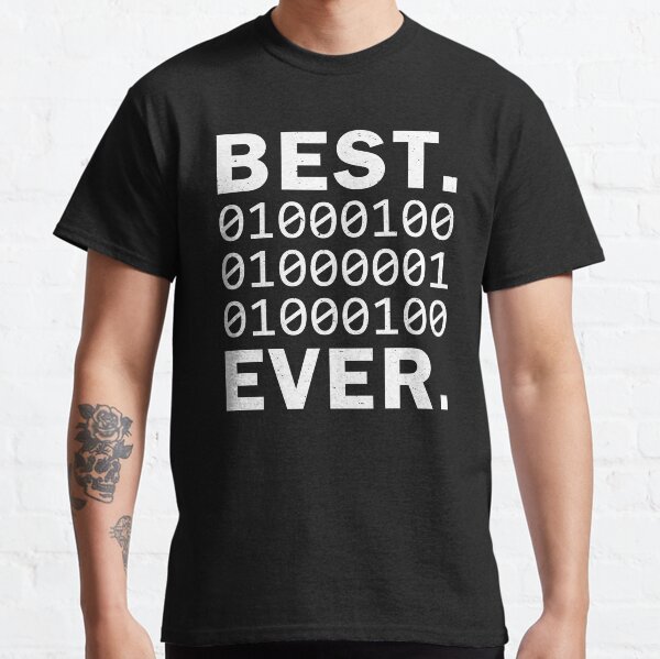 Item preview, Best Dad Ever in binary code. Funny Father's Papa coder Gift designed and sold by ismagarri.