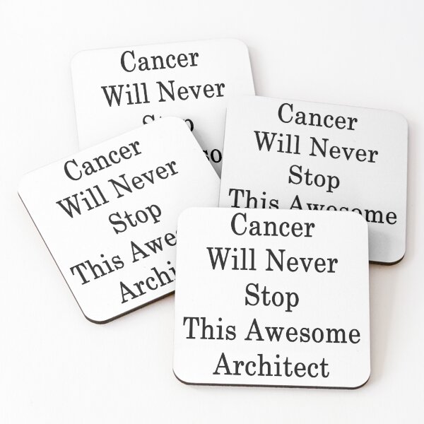 Item preview, Cancer Will Never Stop This Awesome Architect  designed and sold by supernova23.