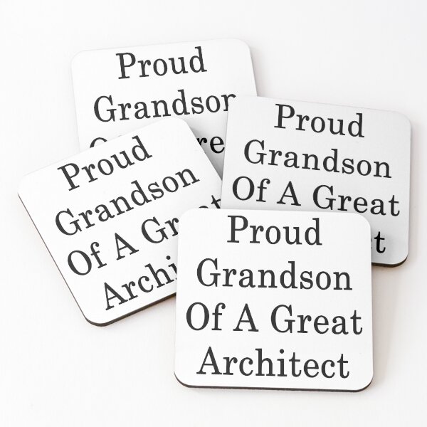 Item preview, Proud Grandson Of A Great Architect  designed and sold by supernova23.